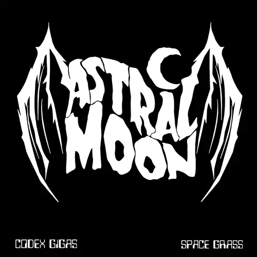 Astral Moon : Astral Moon